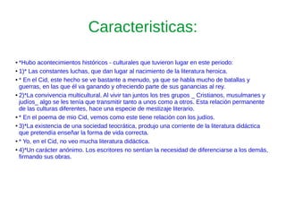 Caracteristicas:
● *Hubo acontecimientos históricos - culturales que tuvieron lugar en este periodo:
● 1)* Las constantes ...