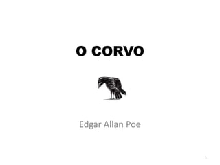 O CORVO Edgar AllanPoe 1 