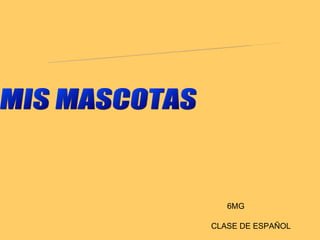 POEMARIO ELECTRÓNICO MIS MASCOTAS 6MG CLASE DE ESPAÑOL your text 