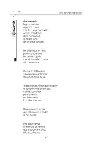 juana coromoto fajardo issele



             Y a esto yo me refiero,
y ¿cómo...

             como una gran verdad.
             Yo por ser les diré algo
             que no me puedo callar,
             perdónenme las palabras
             y lo que voy a expresar:



             ¡Maldito día, ese día!
             en que al fin la sociedad
             se salió con la suya
             como era de esperar;
             implantó la ley del vicio
             y el maldito que dirán,
             y el racismo concluido
             en una ley nada más;
             y con las clases sociales
             y que economía estás,
             y en la hipocresía misma
             con la que la gente nace ya.



             Y después que pienso esto
             y lo vuelvo a detallar,
             sólo me impregnaría la duda
             de cómo yo podría vivir,
             sin pensar
             me da melancolía
             volver a empezar.
             Haciendo de las mías,
             volviendo a replicar,
             y sin ningún remedio
             sin poderlo evitar
             yo me preguntaría
             volviéndome hacia atrás:
             ¿cómo aprender a vivir
             en la dicha sociedad?
                                  40
 