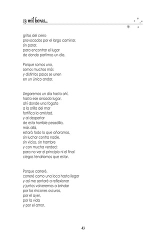 13 mil horas...




                                                 tormenta en el mar




ENTRE   MARGARITA Y COCHE   NUEVA ESPARTA
                                            41
 