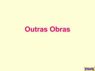 Outras Obras 