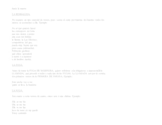 hasta la muerte
LA RESBALOSA.
No requiere un tipo especial de versos, pues –como el cante por bulerías de España– todos los
metros se acomodan a ella. Ejemplo:
No sé que quieren hacer
los extranjeros en Lima
que nos vienen a poner
una cosa tan dañina;
le llaman la Luz Eléctrica,
competidora del gas,
puede muy buena que sea
pero causa enfermedad.
Pobrecito gasfitero
qué oficio aprenderá
a sastre o a zapatero
o de hambre morirá.
LA FUGA.
Antes de tratar la FUGA DE MARINERA, quiero referirme a la obligatoria e imprescindible
LLAMADA, que precede a todas y cada una de las FUGAS. La LLAMADA son por lo común,
dos primeros versos de la PRIMERA DE JARANA. Ejemplo:
Esta noche voy a ver
quién se lleva la bandera
LA FUGA.
Son cuatro u ocho versos de cuatro, cinco seis o más sílabas. Ejemplo:
Ella se me fue
Ella se me fue
Ella se me fue
loco de amor yo me quedé.
Estoy cantando
 