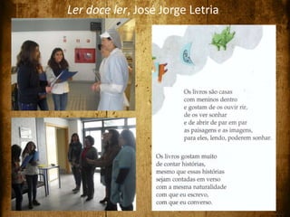 Ler doce ler, José Jorge Letria
 
