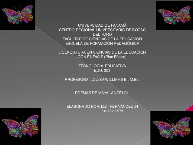 Poemas de maya angelou- Por Liz Hernandez
