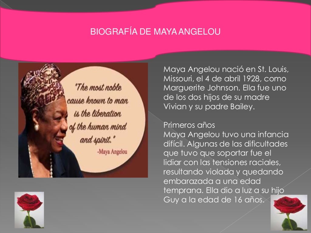 Poemas de maya angelou Por Liz Hernandez