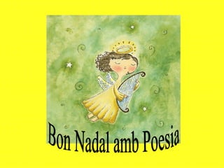 Bon Nadal amb Poesia 