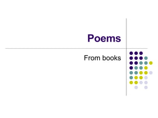 Poems From books 