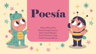 Poesía
Johana Molina Páez.
Kattya Zuñiga Guerrero.
Rosa Cedeño Morales.
Yarlín Chavarría Vega.
Yerlin Carranza Quirós.
 