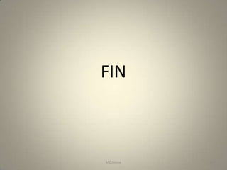 FIN



MC Ponce   35
 