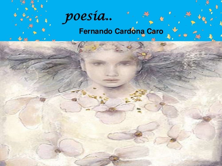 poesia..  Fernando Cardona Caro 