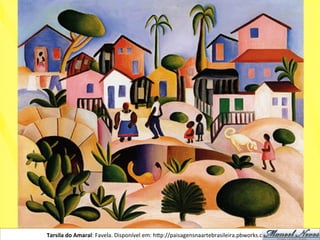 Tarsila	
  do	
  Amaral:	
  Favela.	
  Disponível	
  em:	
  h)p://paisagensnaartebrasileira.pbworks.com/	
  
 