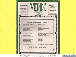 Fonte:	
  h)p://www.nossacasa.net/arte/texto.asp?texto=66	
  
 