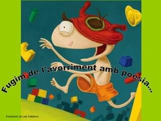 Il·lustració de Lee Calderon
 