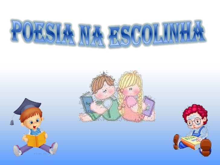 Poesia na escolinha<br />