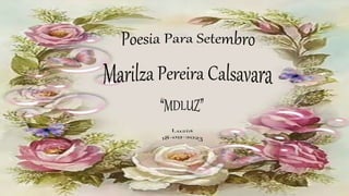 Poesia Para Setembro Marilza Pereira Calsavara.ppsx