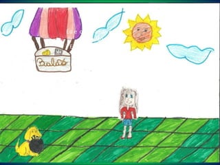 Eu e o cão    Eu e  o cão andamos de  balão Eu e o cão  somos amigão Eu sou a dona do cão E o cão  e o meu bebezão. Mas  o cão as vezes e um bobão. Mas mesmo o cão sendo assim ele é meu amigão. Paola Machado Panta   