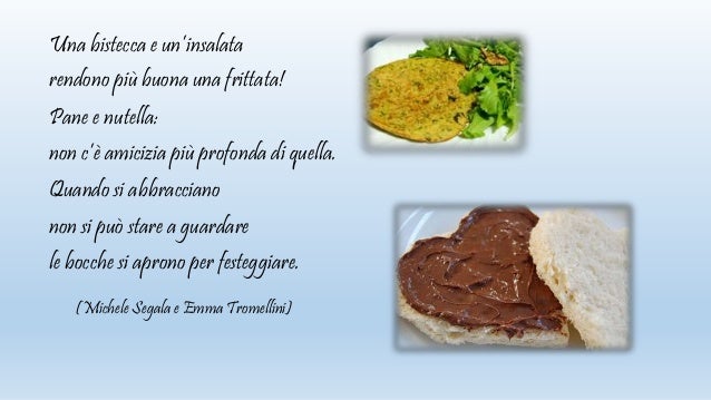 Anche il cibo è " Poesia"