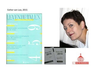 Esther van Loo, 2015
 