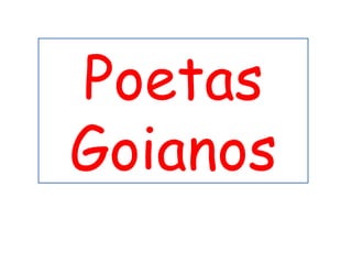 Poetas Goianos 