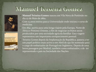 Obras Publicadas: Entre outras, A Filha do Jardineiro. Jardim das Tormentas. ValerosoMilagre. Estrada de Santiago. Quando ao Gavião Cai a Pena. Arca de Noé I, II e III. Sonhos de uma Noite de Natal. Terras do Demo. Filhas da Babilónia. Andam Faunos pelos Bosques. O Homem Que Matou o Diabo. A Batalha sem Fim. As Três Mulheres de Sansão. Aventura Maravilhosa. S. Bonaboião. Anacoreta e Mártir. Mónica. O Servo de Deus e a Casa Roubada. Caminhos Errados. A Casa Grande de Romarigães. Quando os Lobos Uivam. Casa do Escorpião. O Romance da Raposa. 