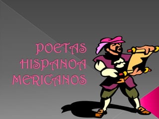 Poetas hispanoamericanos