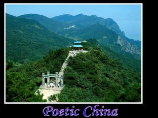 Poetic China  詩意中國 