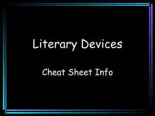 Literary Devices Cheat Sheet Info 
