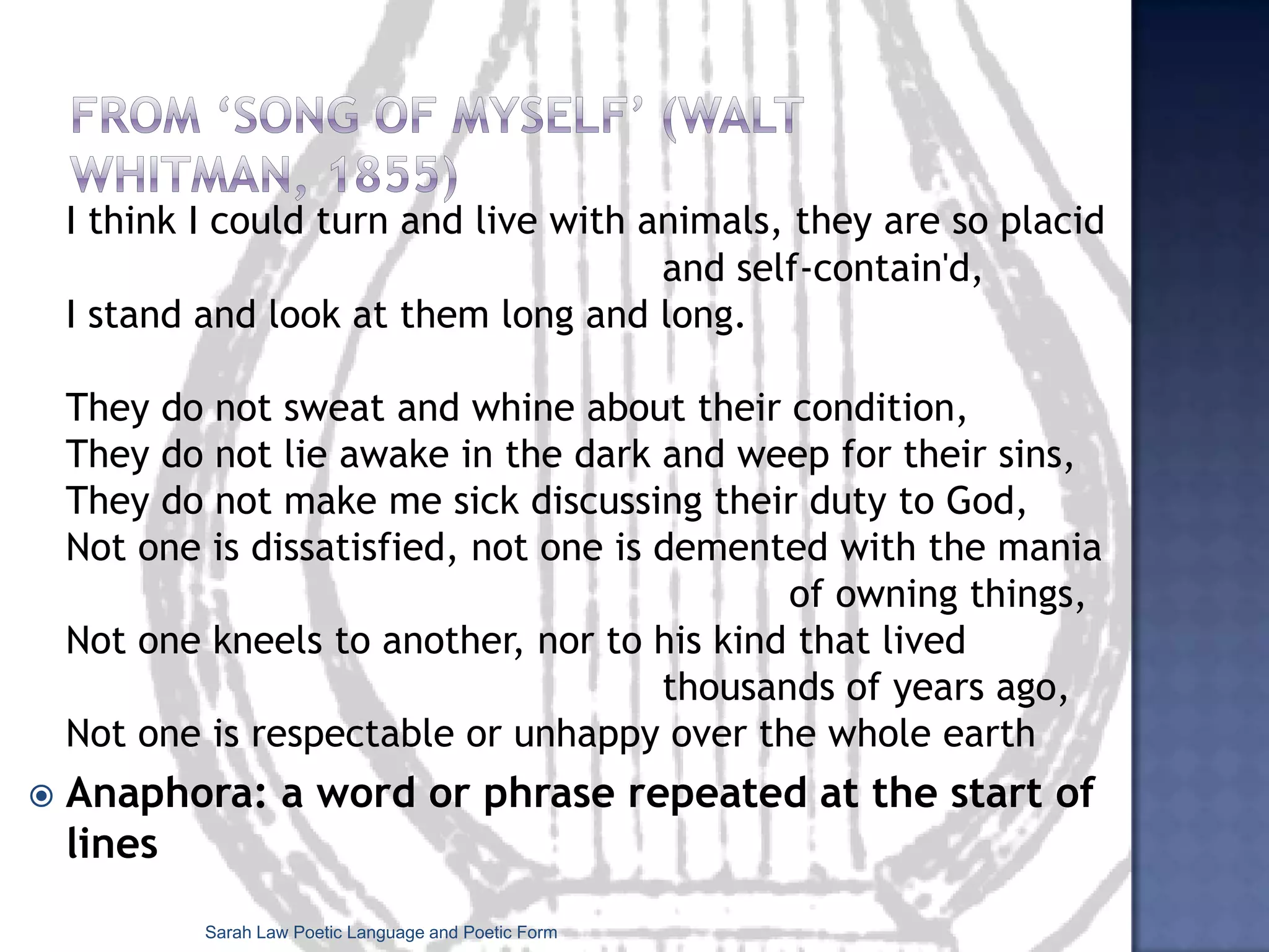 LimerickThere was a young woman from NorwayWho hung from her toes in the doorwayShe said to her beau‘Come over here JoeI think I’ve discovered one more way!’(attrib. Swinburne 1837)Sarah Law Poetic Language and Poetic Form