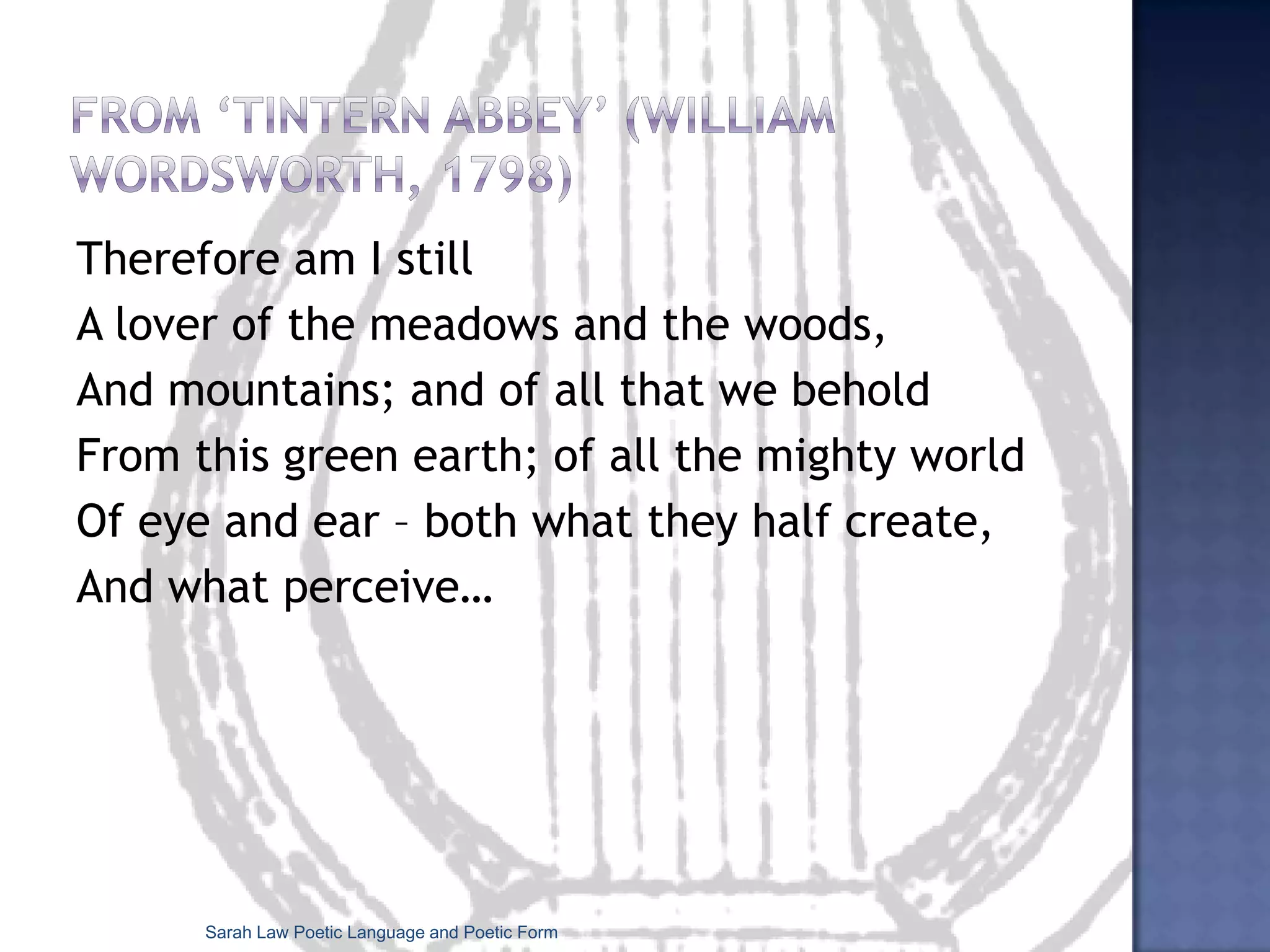 ‘Easter Wings’ (George Herbert 1633)Lord, who createdst man in wealth and store,   Though foolishly he lost the same,      Decaying more and more,        Till he became           Most poore:           With  thee        Oh let me rise   As larks, harmoniously,  And sing this day  thy victories:Then shall the fall further the flight in me. My  tender  age  in  sorrow   did   beginne:   And still with sicknesses and shame      Thou  didst  so  punish  sinne,         That  I  became           Most thinne.           With  thee        Let me combine      And feel this day thy victorie:   For,  if  I  imp  my  wing  on  thineAffliction shall  advance the  flight in  me.Sarah Law Poetic Language and Poetic Form