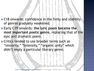a hierarchy ranging from epic and tragedy at the top to the pastoral, short lyric, epigram, and other types at the bottom