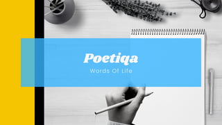 Poetiqa
Words Of Life
 