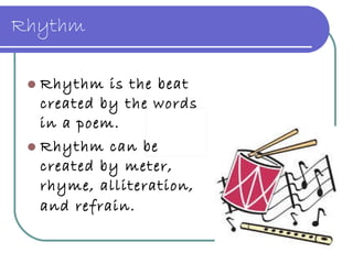 Rhythm ,[object Object],[object Object]