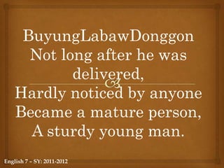 ACTION – consists of deeds of great valor or requiring superhuman courageEnglish 7 – SY: 2011-2012