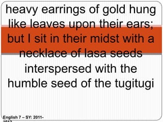 -	An elaborate lyric, expressed in language dignified, sincere, and imaginative and intellectual in tone.-	No definite pattern.-	Each is distinguished by its subject matter.English 7 – SY: 2011-2012