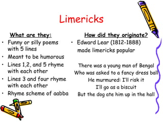 Limerick Ex Poetry/ poem .ppt for students all grade | PPT