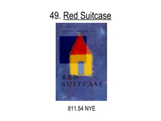 49.  Red Suitcase 811.54 NYE 