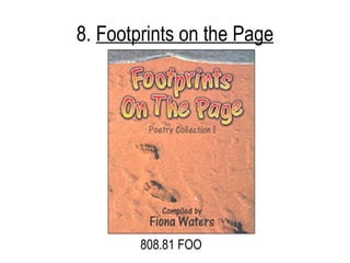 8.  Footprints on the Page 808.81 FOO 