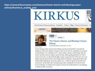 https://www.kirkusreviews.com/features/chants-charms-and-blessings-joyce-
sidman/#continue_reading_post
 