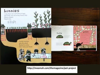 http://moomah.com/themagazine/pet-project
 