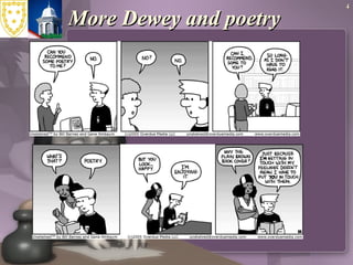 More Dewey and poetry 
