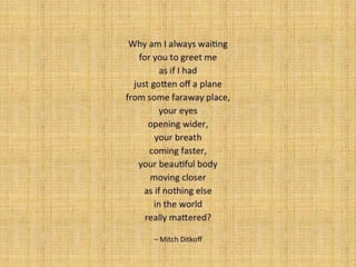 THE POETRY OF LIFE -- Mitch Ditkoff