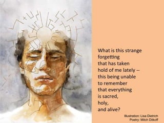 Illustration: Lisa Dietrich
Poetry: Mitch Ditkoff
 