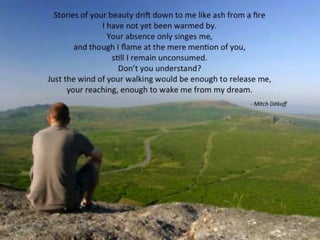 THE POETRY OF LIFE -- Mitch Ditkoff