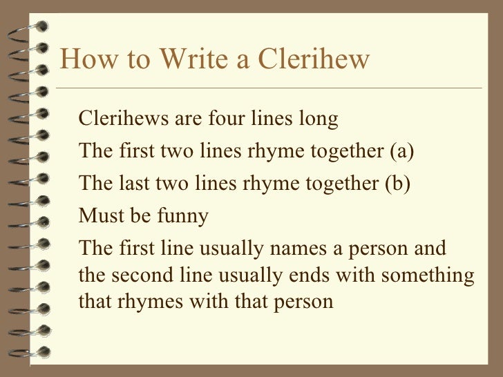 To write a clerihew