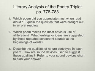 Literary Analysis of the Poetry Triplet
                pp. 778-783
1. Which poem did you appreciate most when read
   alo...