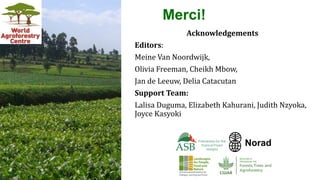 Climate smart landscapes for africa 