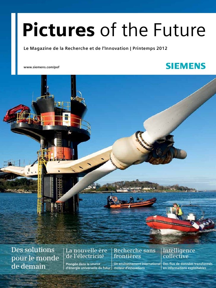 Pictures of the Future Siemens Printemps 2012