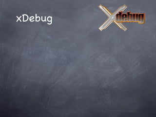 xDebug
 