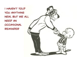 IT’S YOUR TURN…
GO HELP
SOMEONE!

 